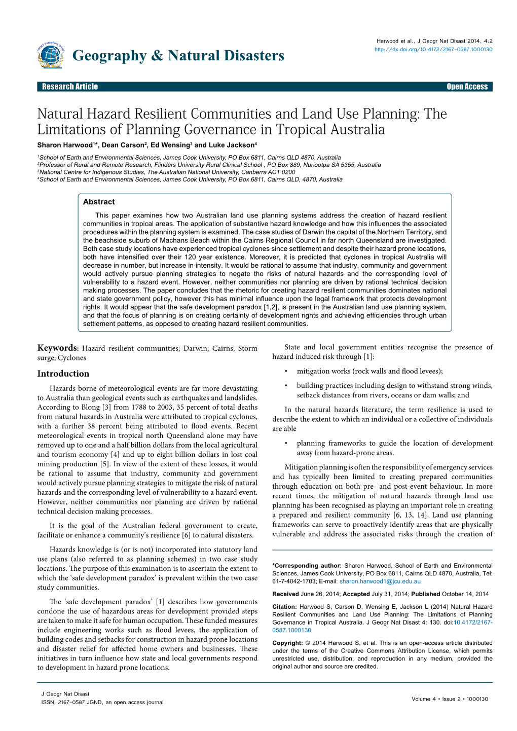 Natural Hazard Resilient Communities and Land Use Planning: the Limitations of Planning Governance in Tropical Australia