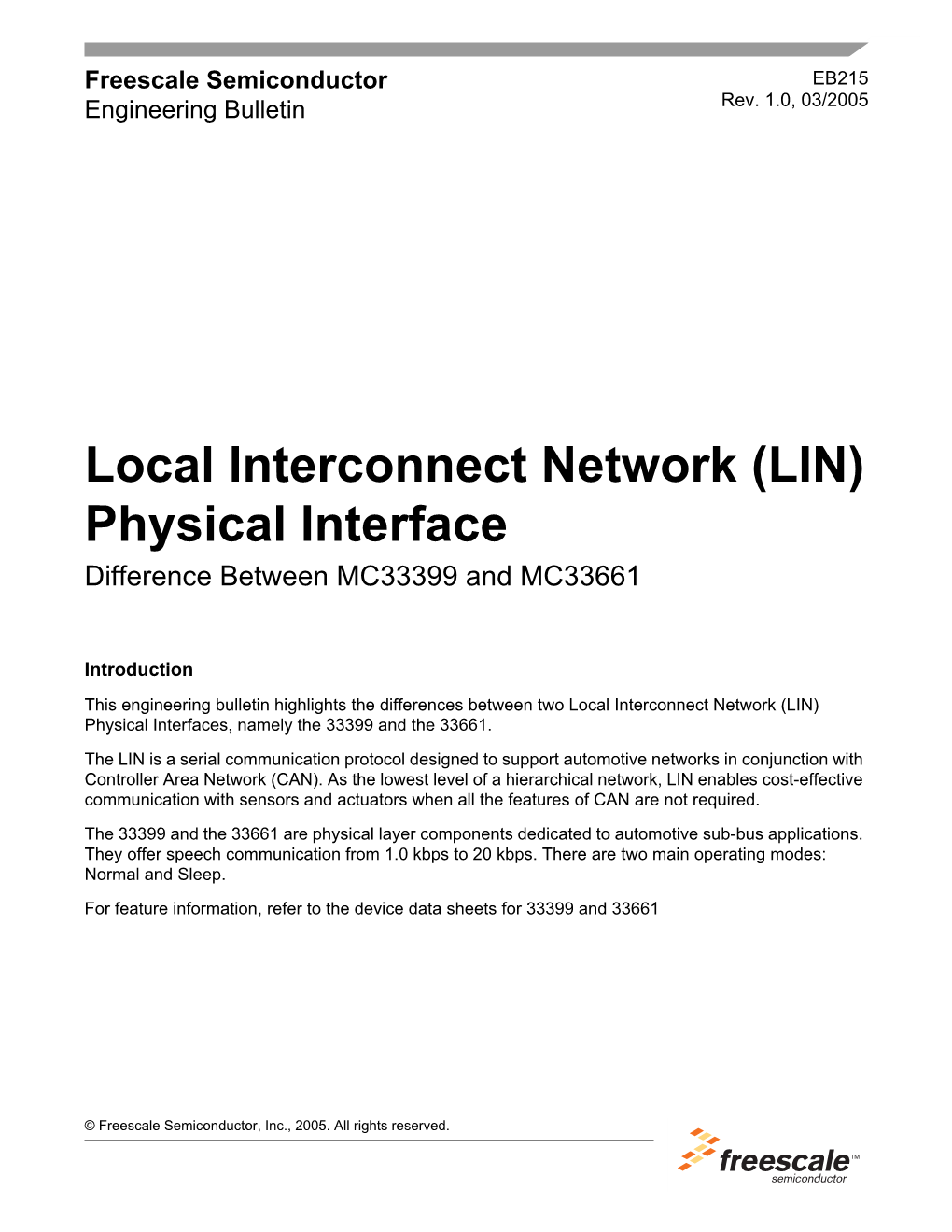 EB215 Local Interconnect Network (LIN)