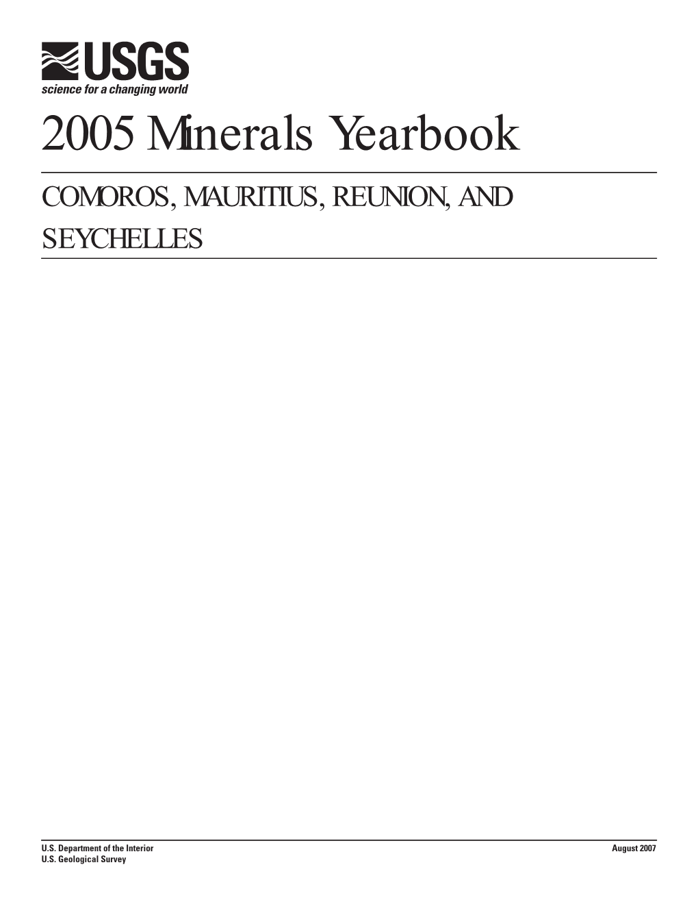 2005 Minerals Yearbook COMOROS, MAURITIUS, REUNION, and SEYCHELLES