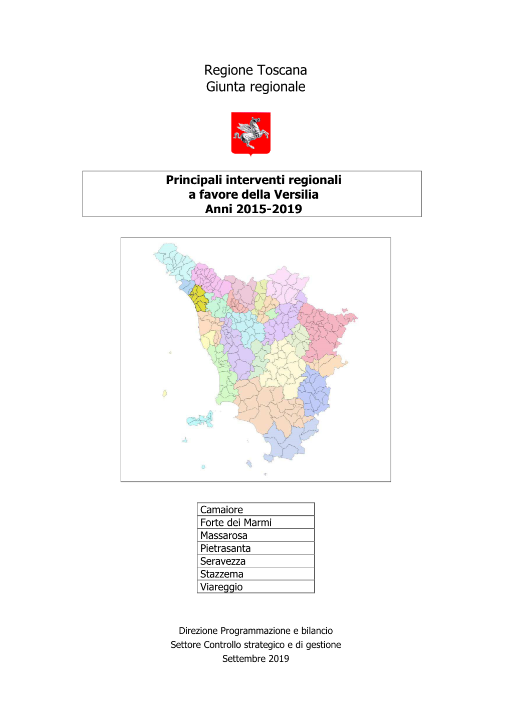 Principali Interventi Regionali a Favore Della Versilia Anni 2015-2019