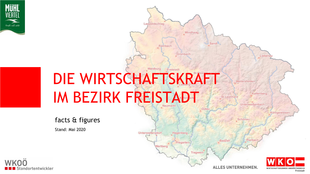 Die Wirtschaftskraft Im Bezirk Freistadt