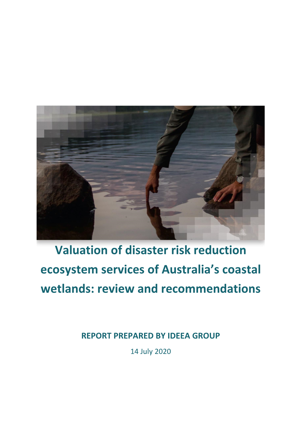 Valuation of Disaster Risk Reduction Ecosystem Services of Australia's