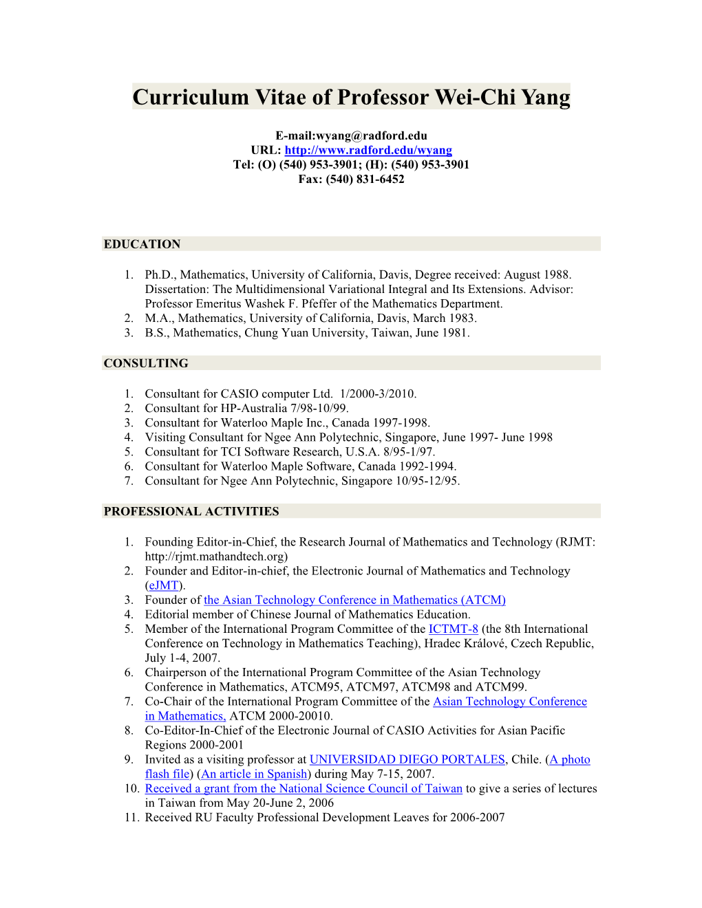 Curriculum Vitae of Professor Wei-Chi Yang