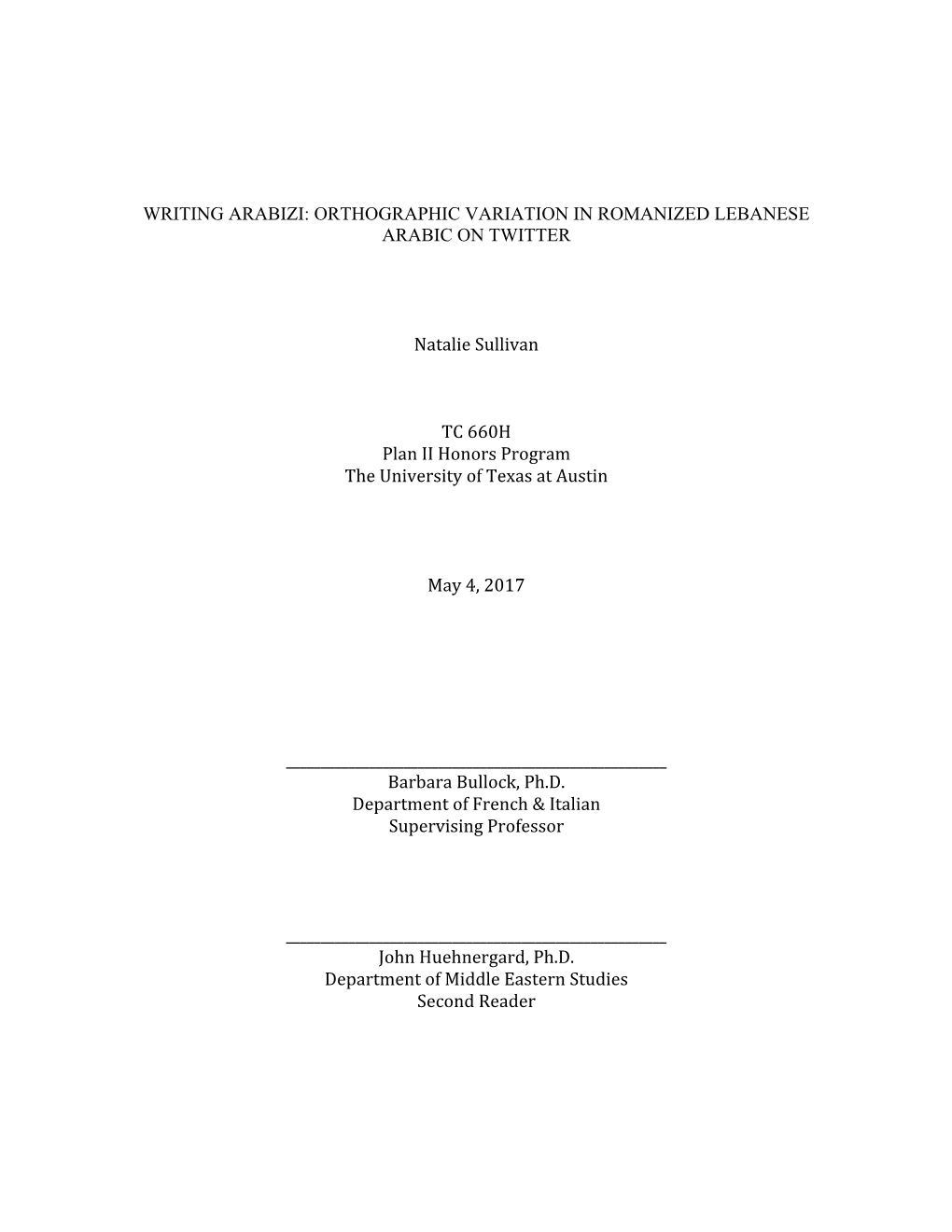 Writing Arabizi: Orthographic Variation in Romanized