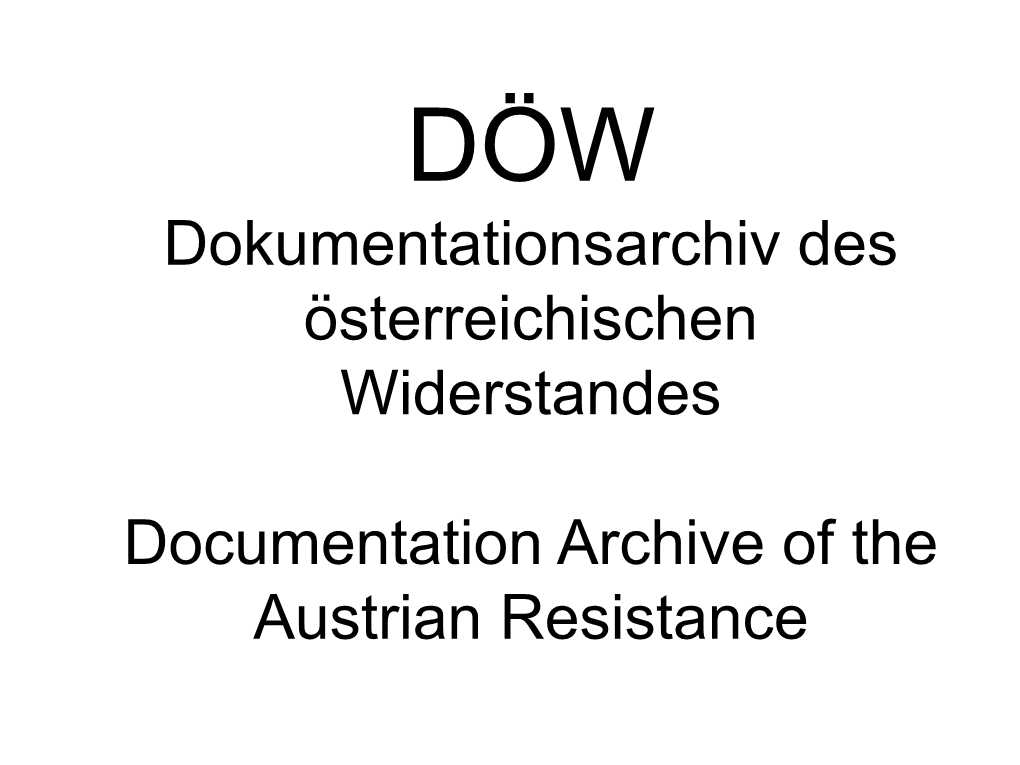 DÖW Dokumentationsarchiv Des Österreichischen Widerstandes