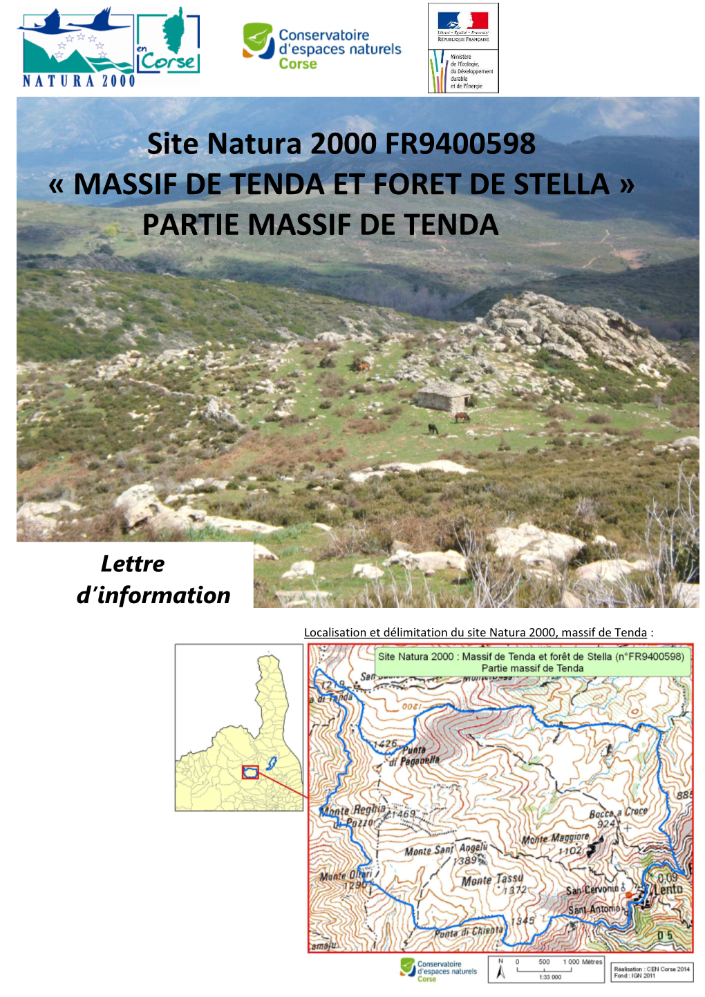 Site Natura 2000 FR9400598 « MASSIF DE TENDA ET FORET DE STELLA » PARTIE MASSIF DE TENDA