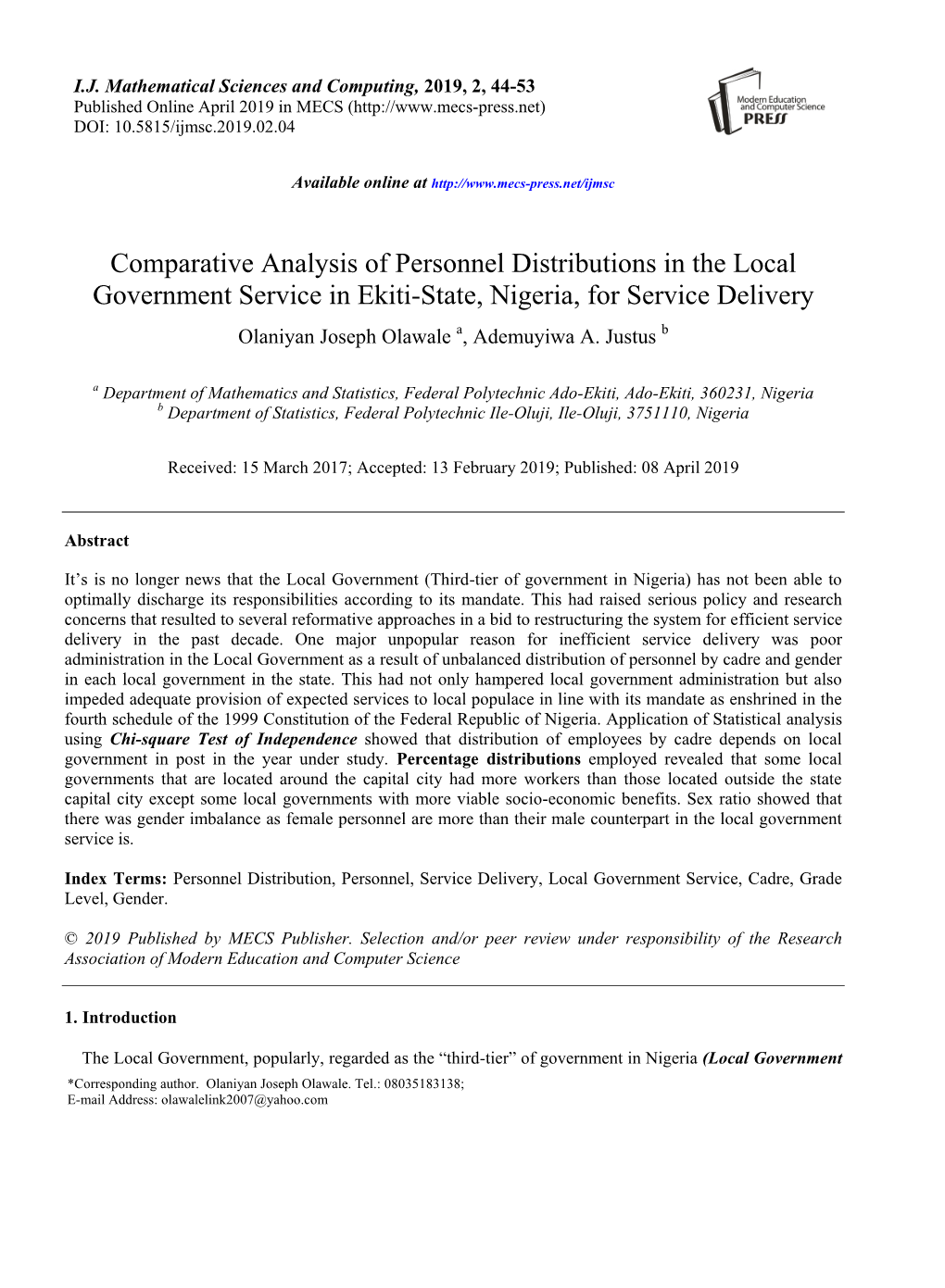 Comparative Analysis of Personnel Distributions in the Local Government Service in Ekiti-State, Nigeria, for Service Delivery Olaniyan Joseph Olawale A, Ademuyiwa A