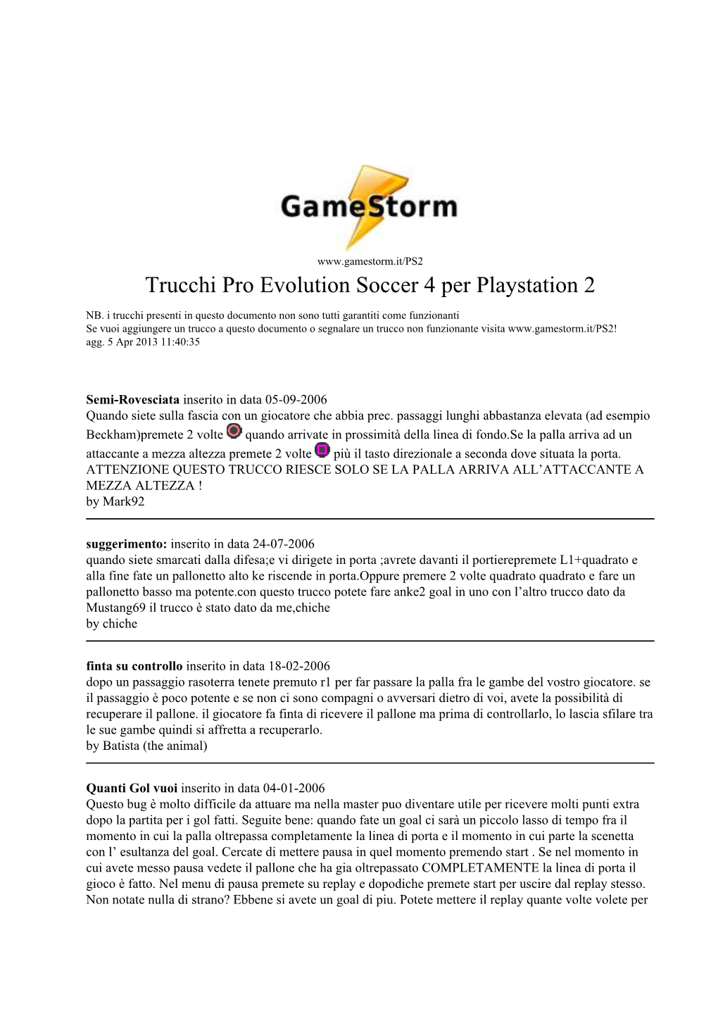 Trucchi Pro Evolution Soccer 4 Per Playstation 2