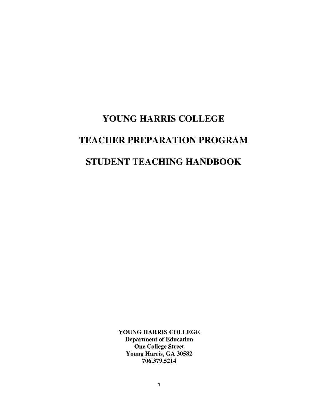 Young Harris College Teacher Preparation Program Student Teaching Handbook