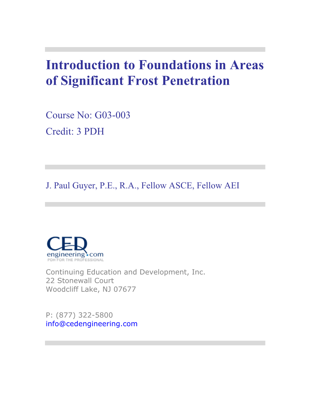 Introduction to Foundations in Areas of Significant Frost Penetration