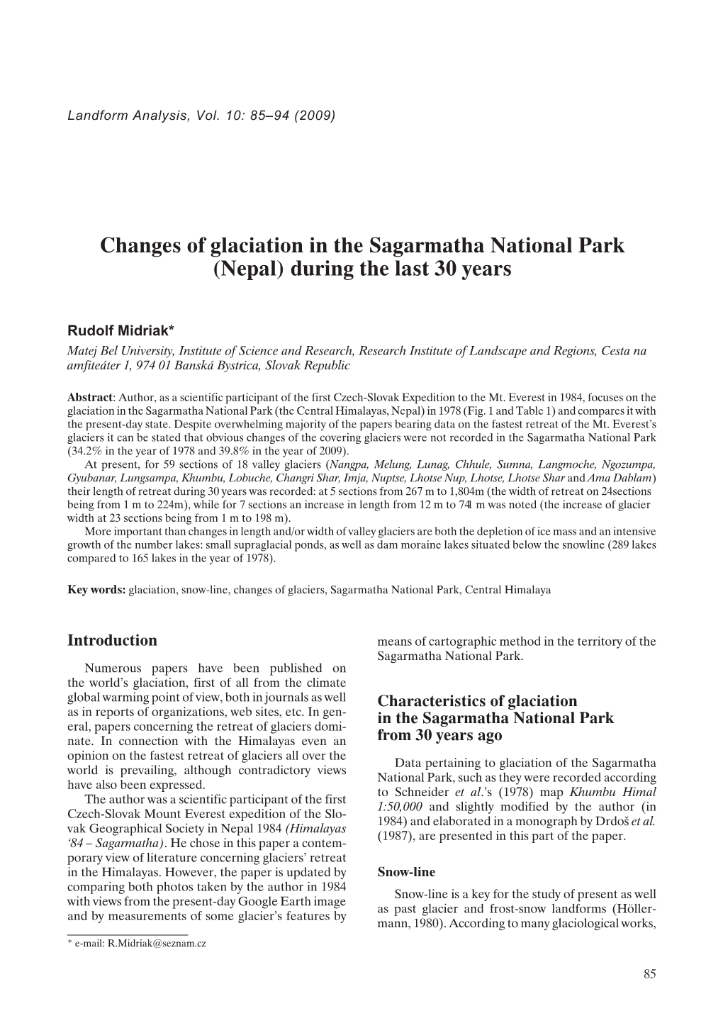 Changes of Glaciation in the Sagarmatha National Park (Nepal) During the Last 30 Years