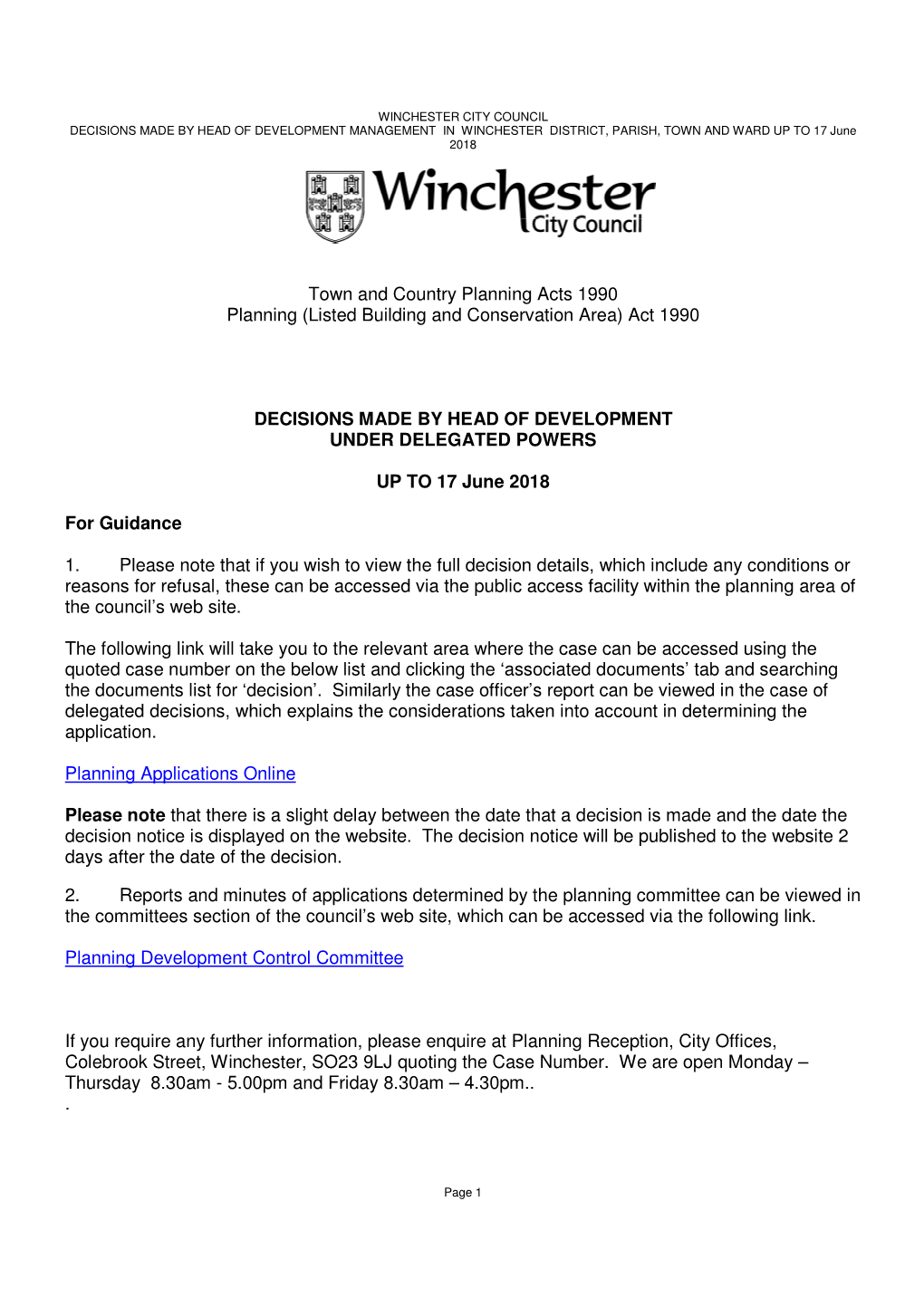 Town and Country Planning Acts 1990 Planning (Listed Building and Conservation Area) Act 1990