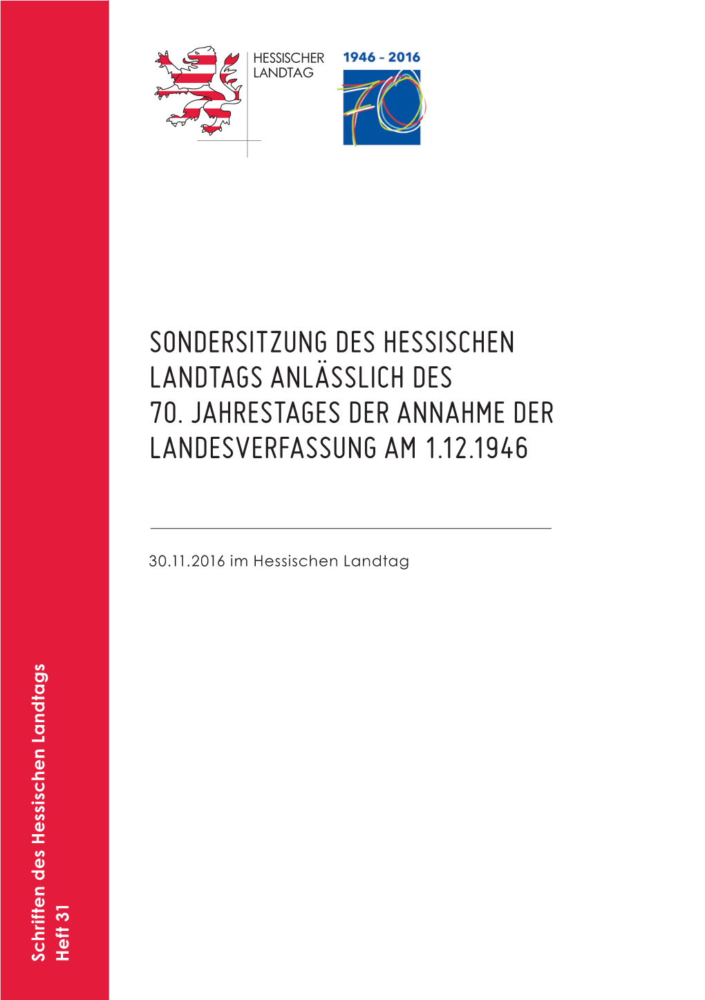 Sondersitzung Des Hessischen Landtags Anlässlich Des 70