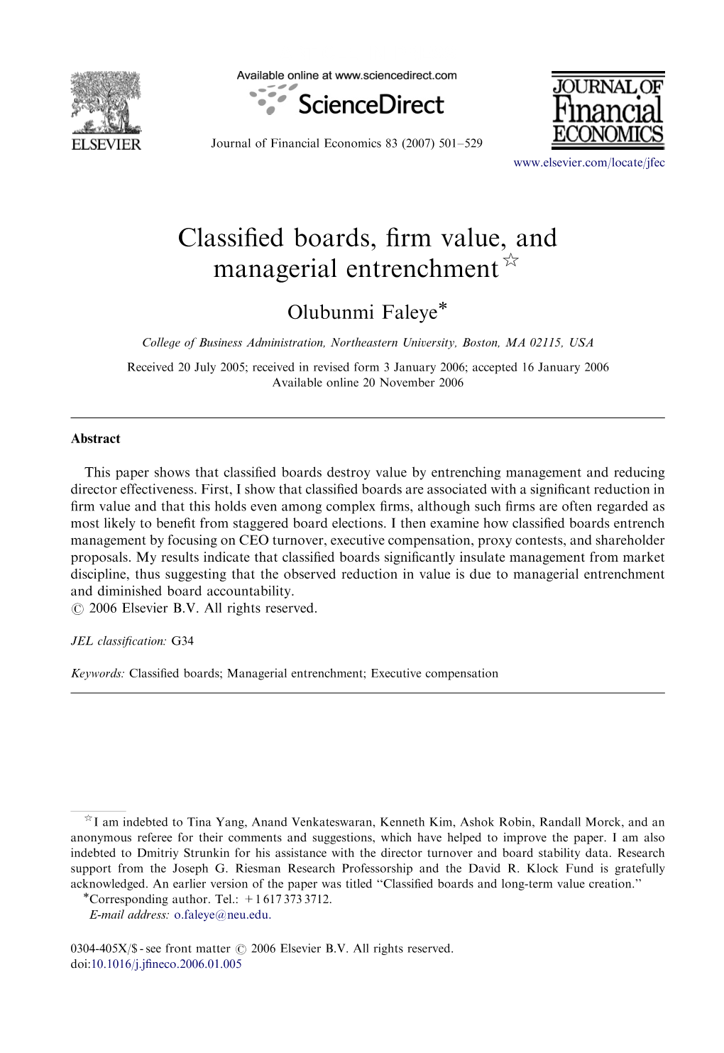 Classified Boards, Firm Value, and Managerial Entrenchment