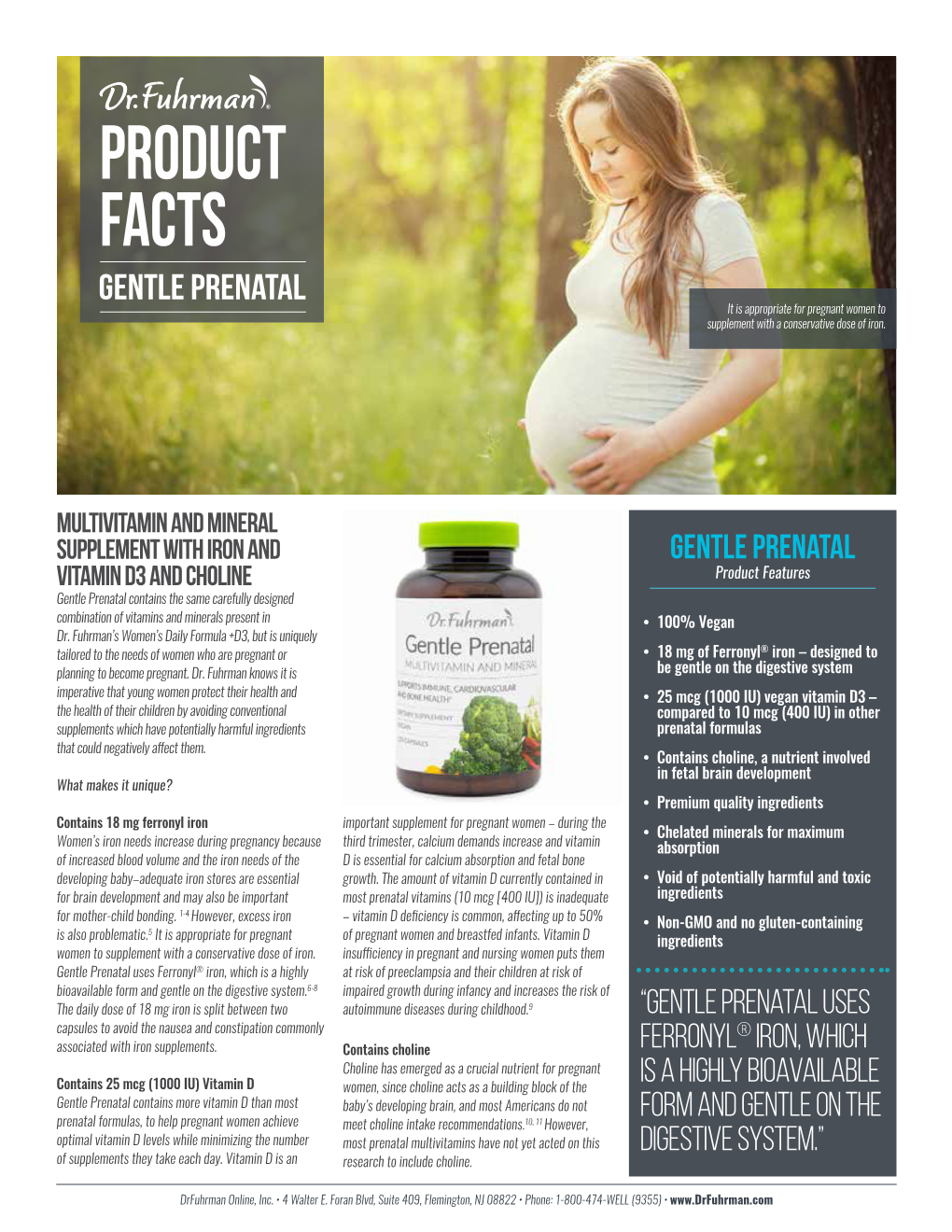 Gentle Prenatal It Is Appropriate for Pregnant Women to Supplement with a Conservative Dose of Iron