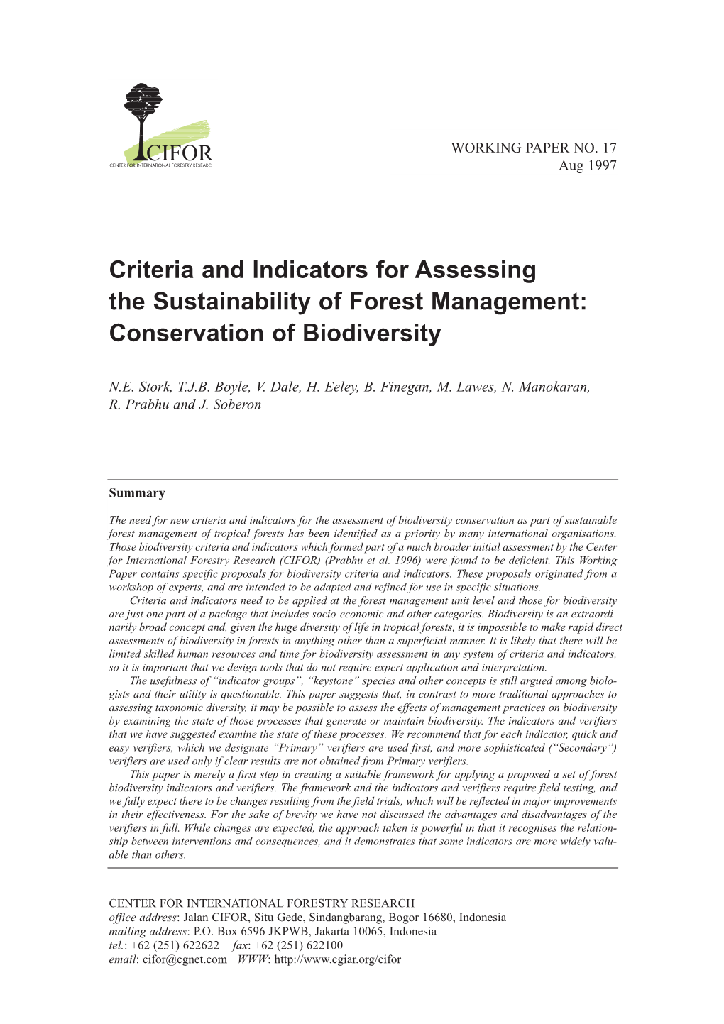 Criteria and Indicators for Assessing the Sustainability of Forest Management: Conservation of Biodiversity