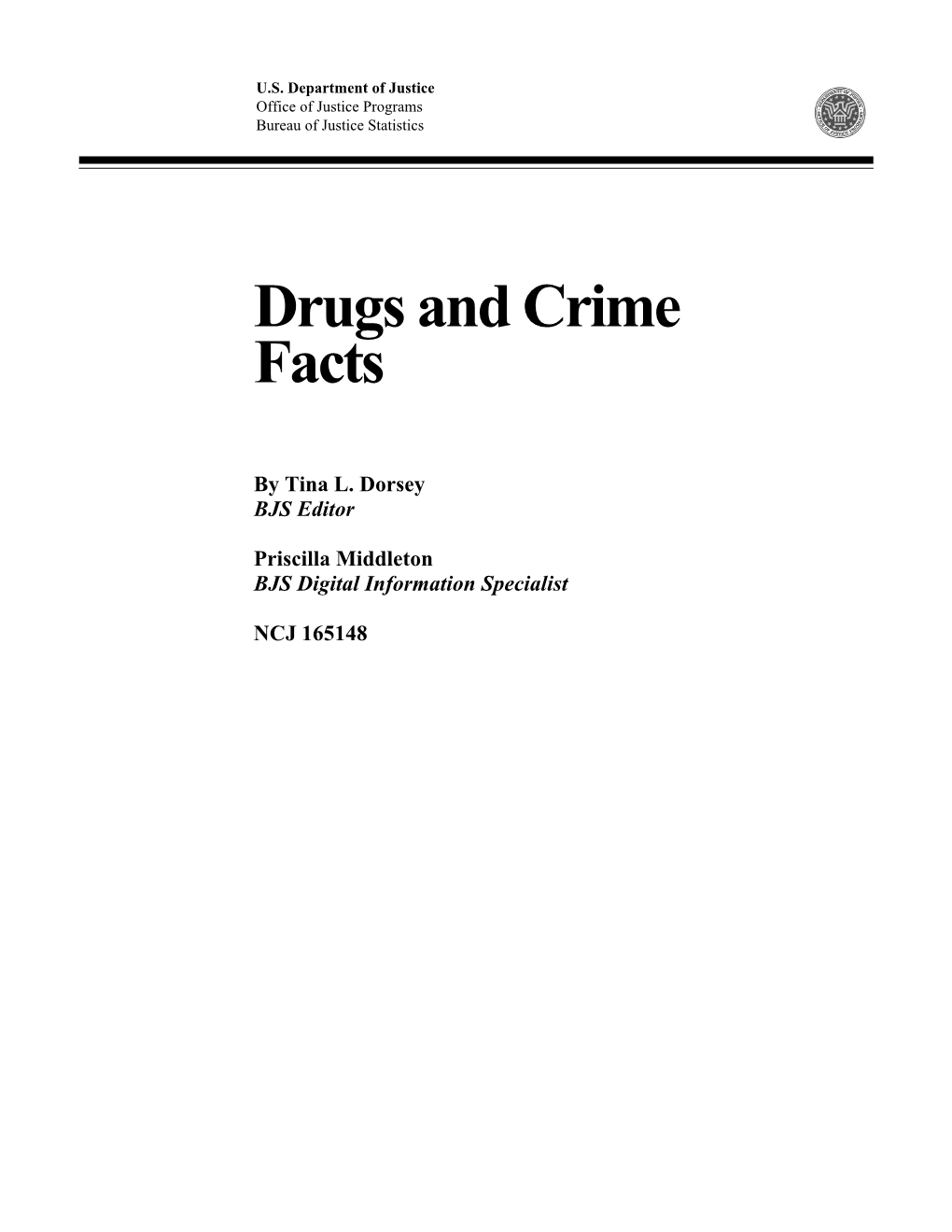 Drugs and Crime Facts