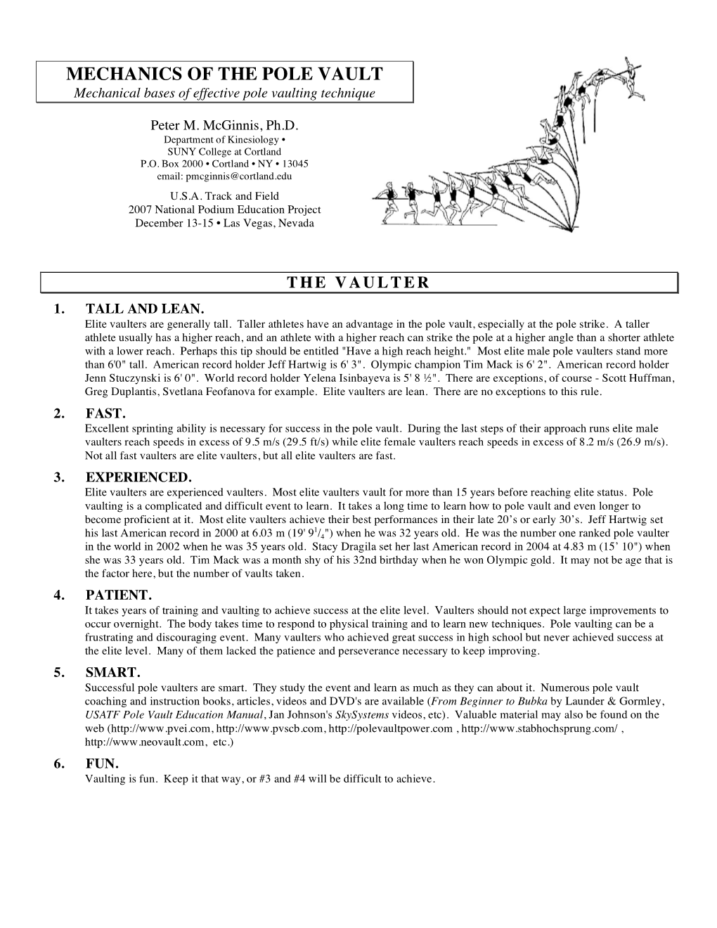 MECHANICS of the POLE VAULT Mechanical Bases of Effective Pole Vaulting Technique