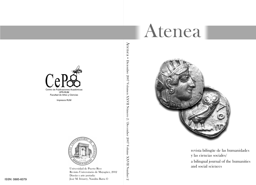 Atenea Atenea • Diciembre 2007 Volumen XXVII Número 2 / December Volume Number
