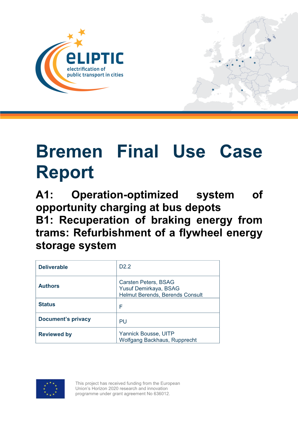 D2.2 Bremen Final Use Case Report