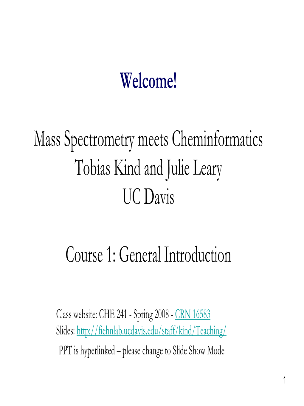 Cheminformatics and Mass Spectrometry Course