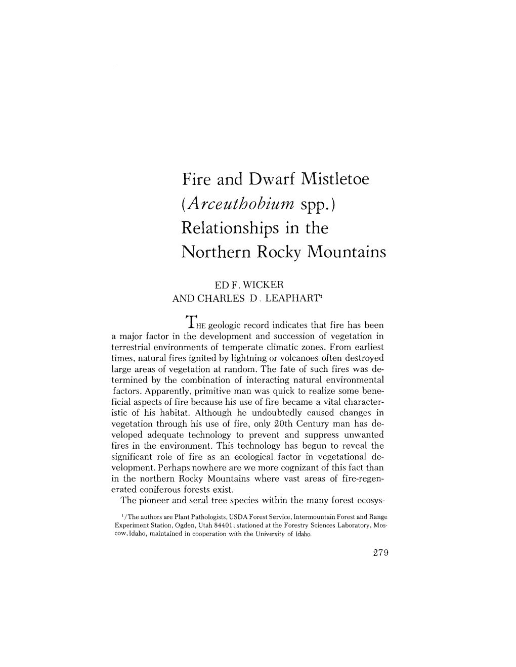 Fire and Dwarf Mistletoe (Arceuthobium Spp.) Relationships in the Northern Rocky Mountains