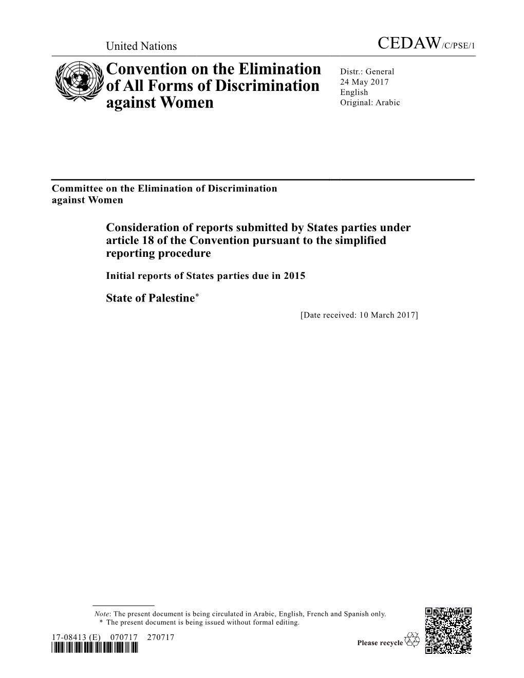 Convention on the Elimination of All Forms of Discrimination Against Women on 1 April 2014, Without Submitting Reservations to Any of Its Articles