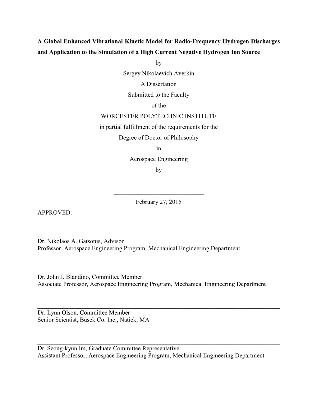 A Global Enhanced Vibrational Kinetic Model for Radio-Frequency Hydrogen Discharges and Application to the Simulation of a High