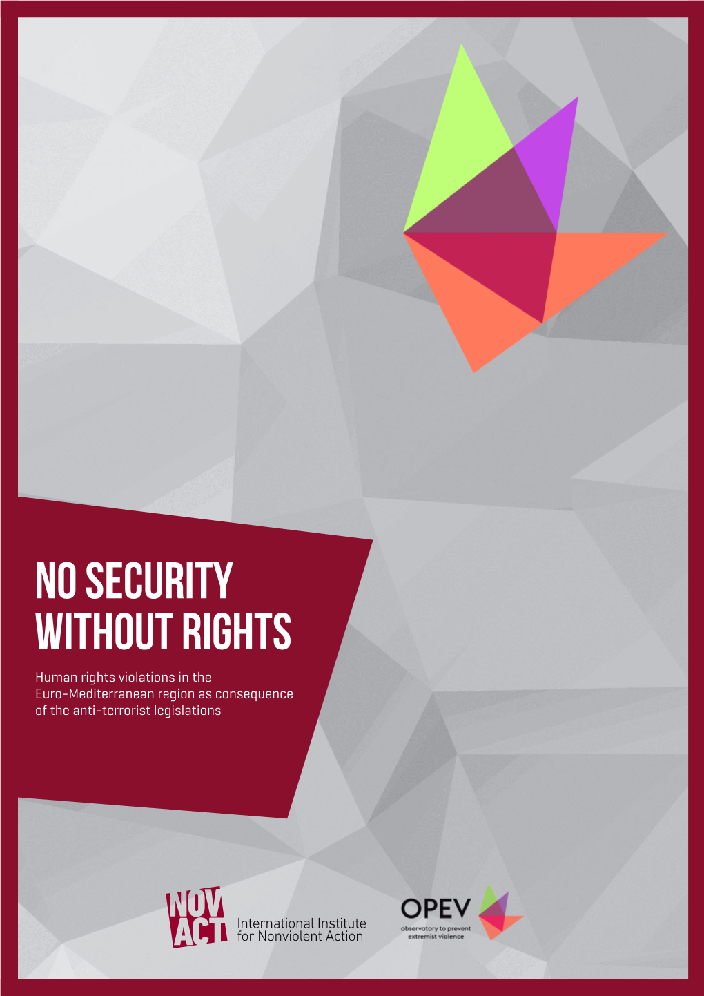 No Security Without Rights