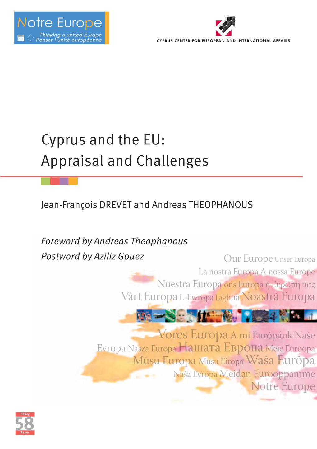 Cyprus and the EU: Appraisal and Challenges