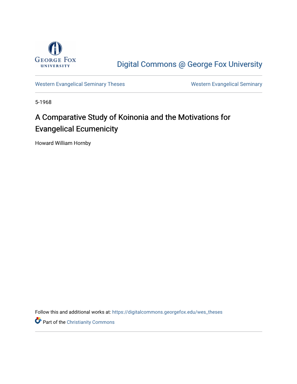 A Comparative Study of Koinonia and the Motivations for Evangelical Ecumenicity