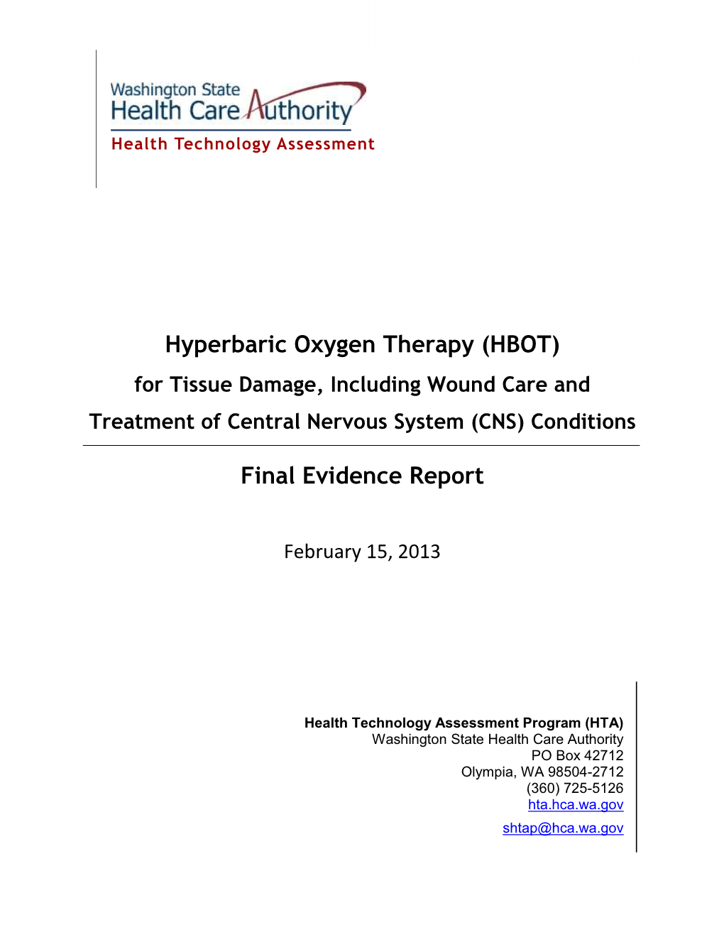 Hyperbaric Oxygen Therapy (HBOT) Final Evidence Report