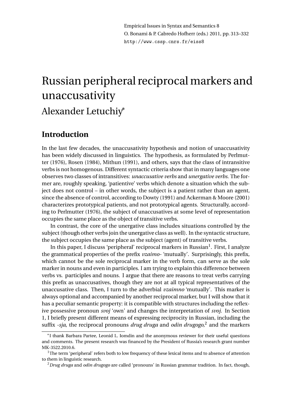 Russian Peripheral Reciprocal Markers and Unaccusativity
