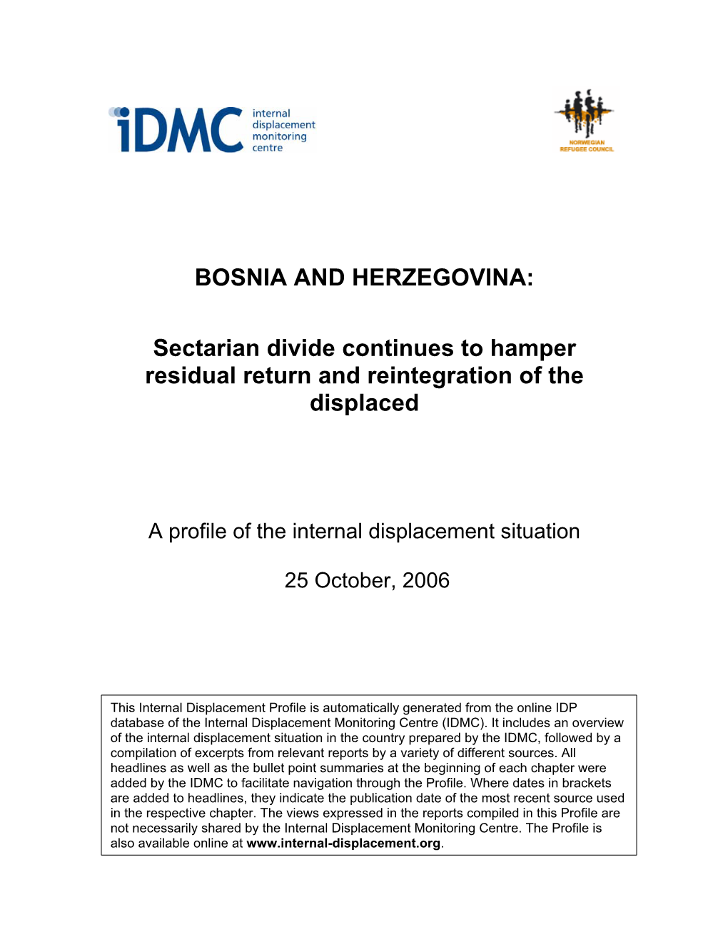 Sectarian Divide Continues to Hamper Residual Return and Reintegration of the Displaced