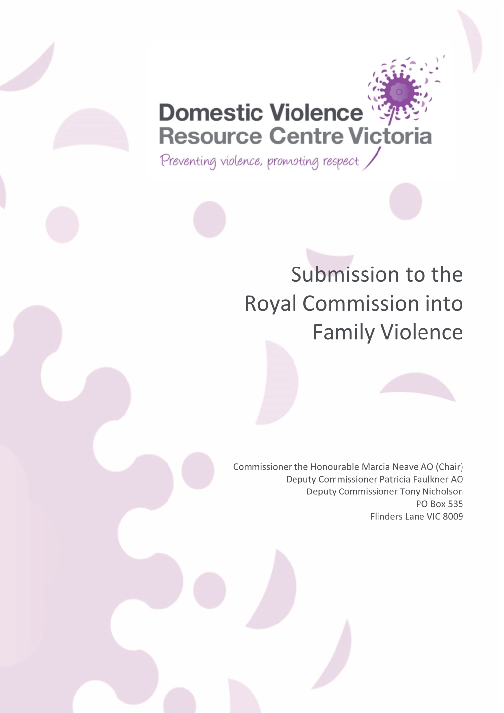 DVRCV Submission to the Royal Commission Into Family Violence