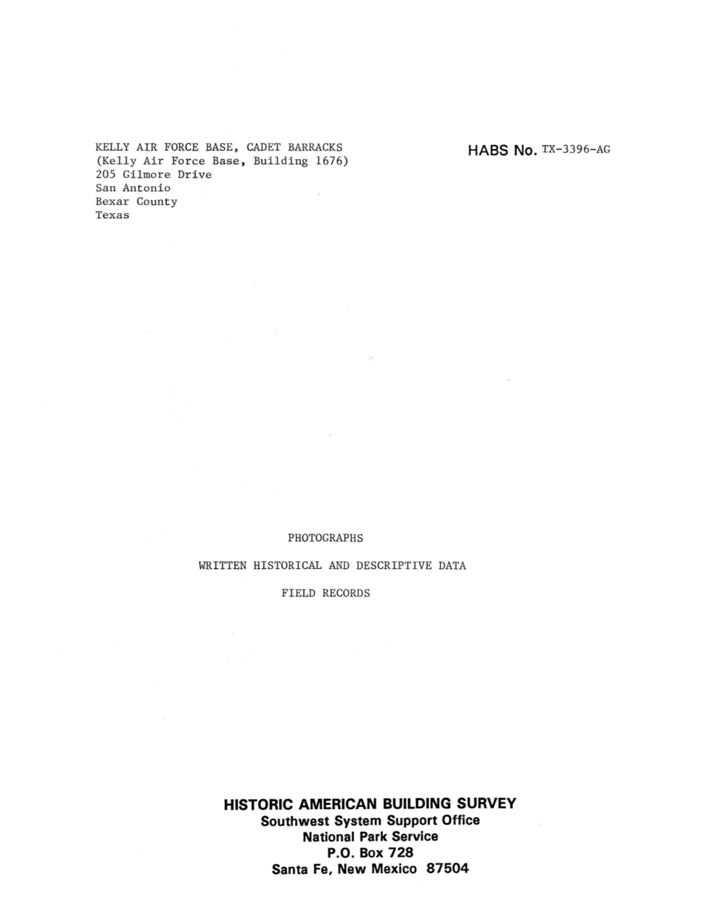 HISTORIC AMERICAN BUILDING SURVEY Southwest System Support Office National Park Service P.O