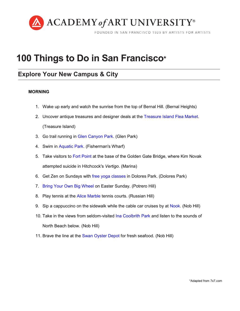 100 Things to Do in San Francisco*