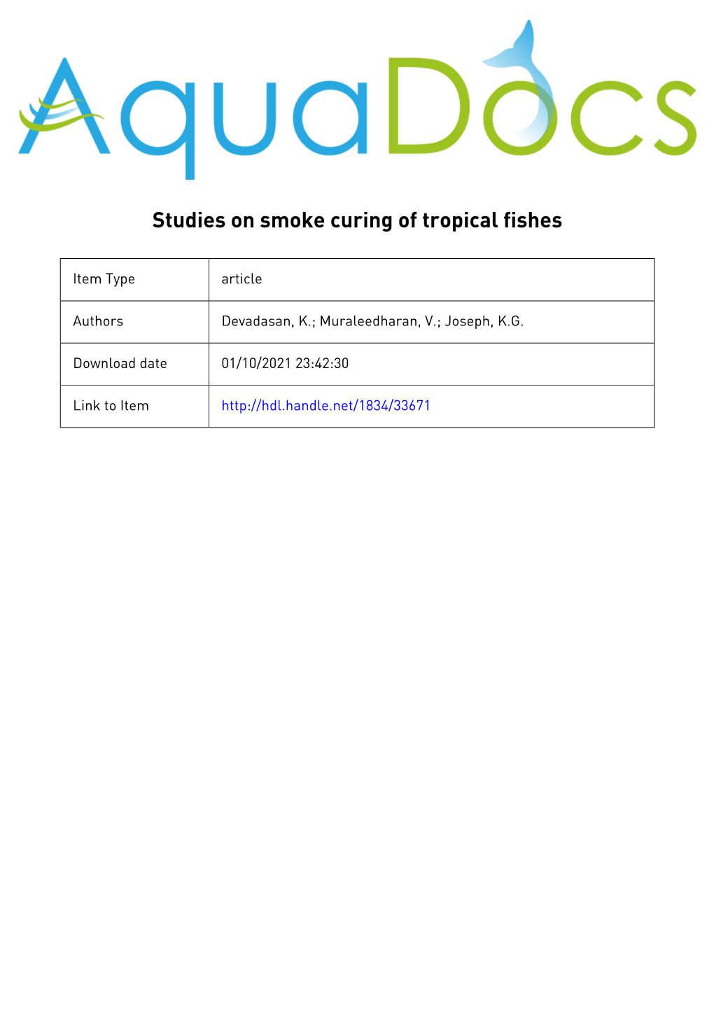 Studies on Smoke Curing of Tropical Fishes