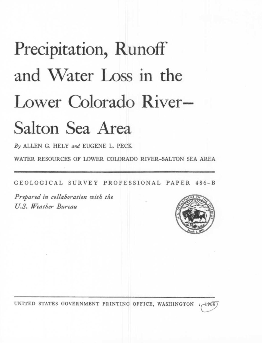 Precipitation, Runoff and Water Loss in the Lower Colorado River- Salton Sea Area by ALLEN G