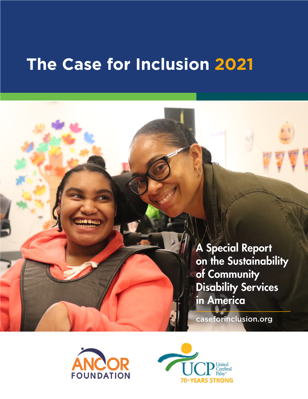 The Case for Inclusion 2021
