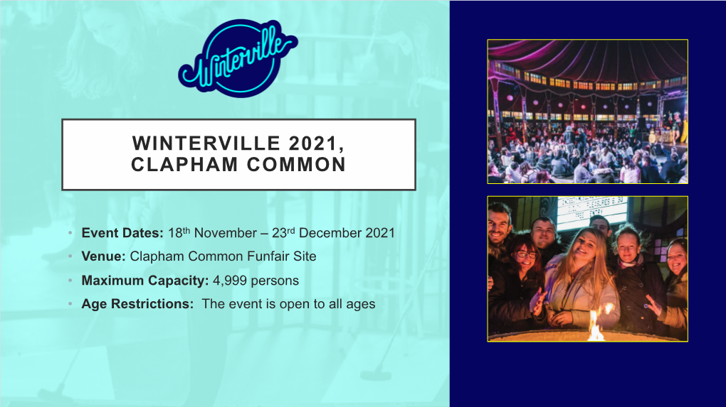 Winterville 2021, Clapham Common