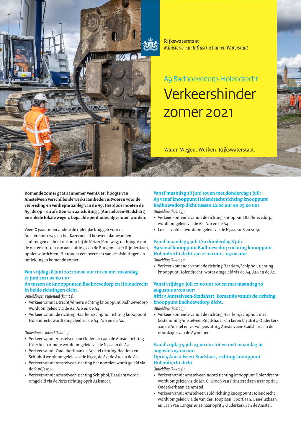 A9 Badhoevedorp-Holendrecht Verkeershinder Zomer 2021