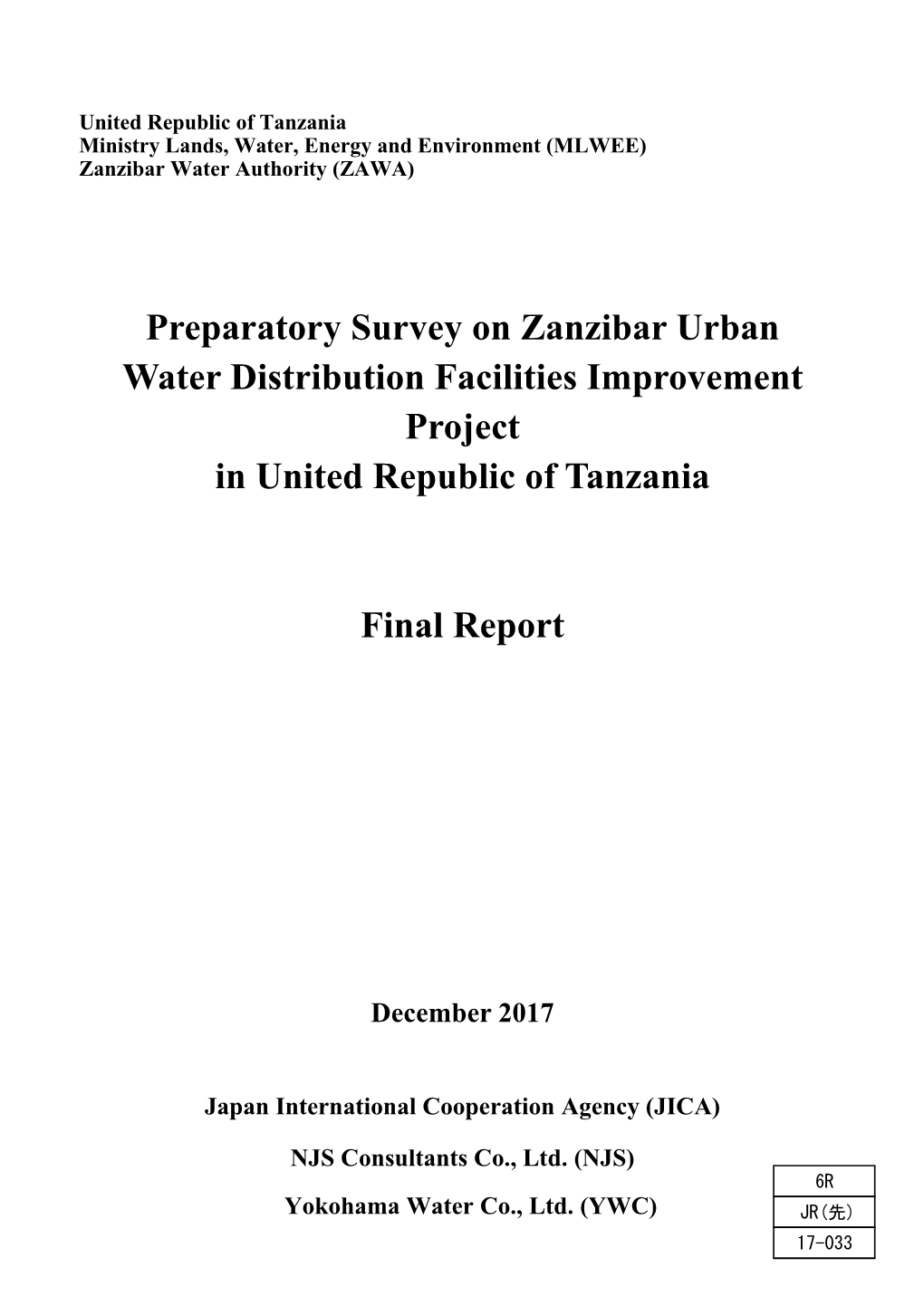 Preparatory Survey on Zanzibar Urban Water Distribution Facilities Improvement Project in United Republic of Tanzania