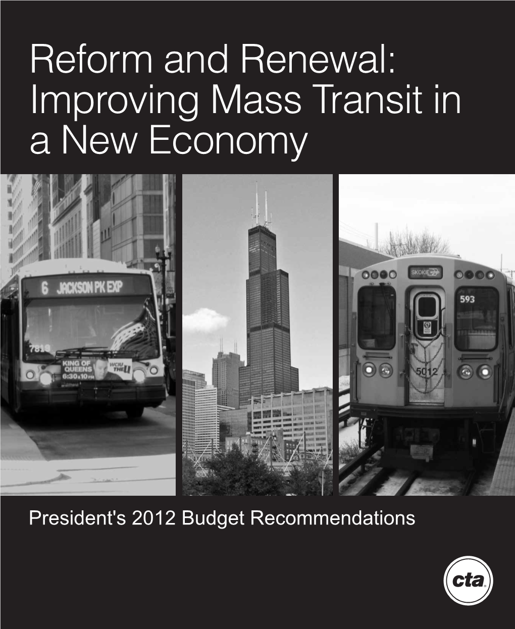 Reform and Renewal: Improving Mass Transit in a New Economy