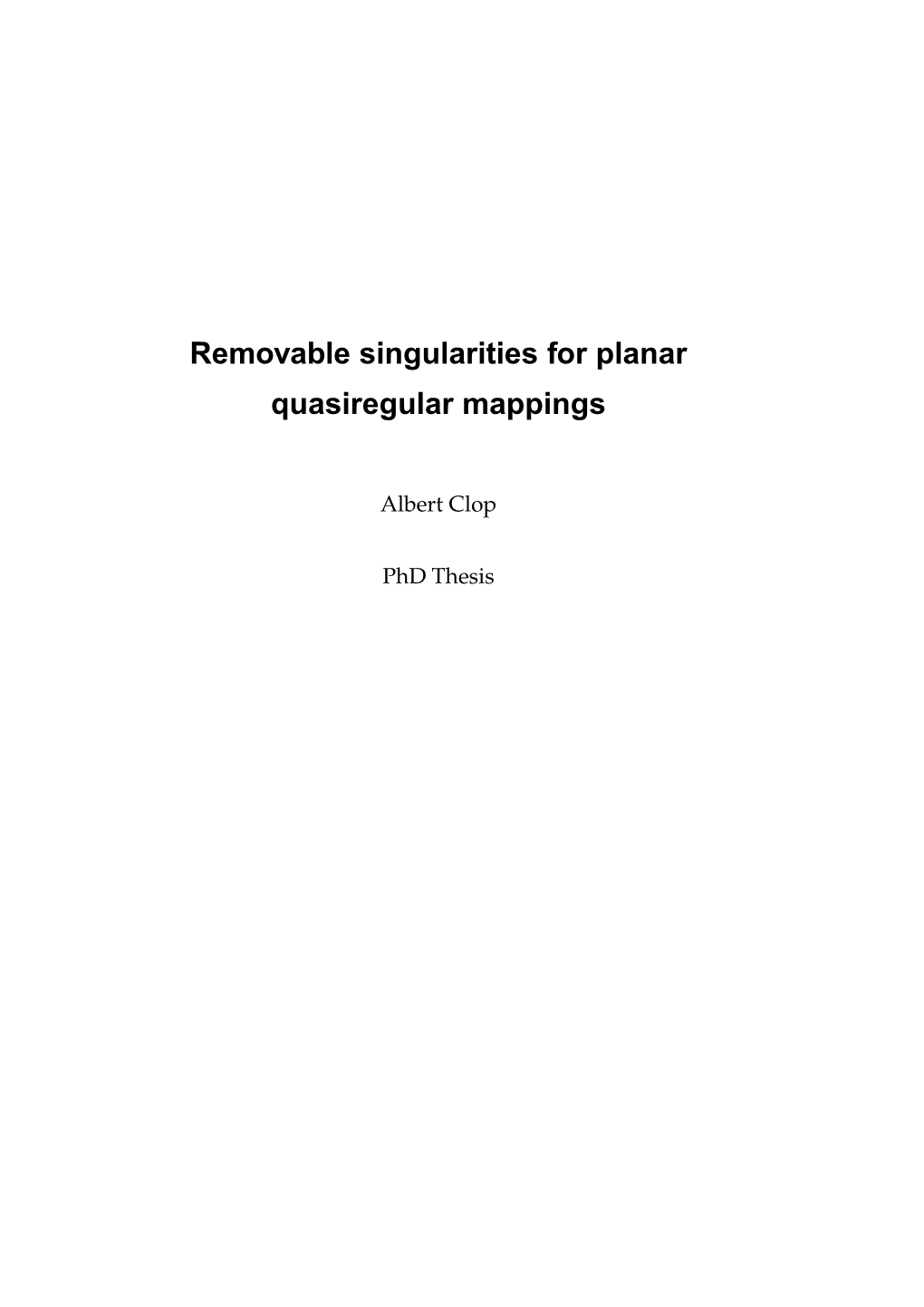 Removable Singularities for Planar Quasiregular Mappings