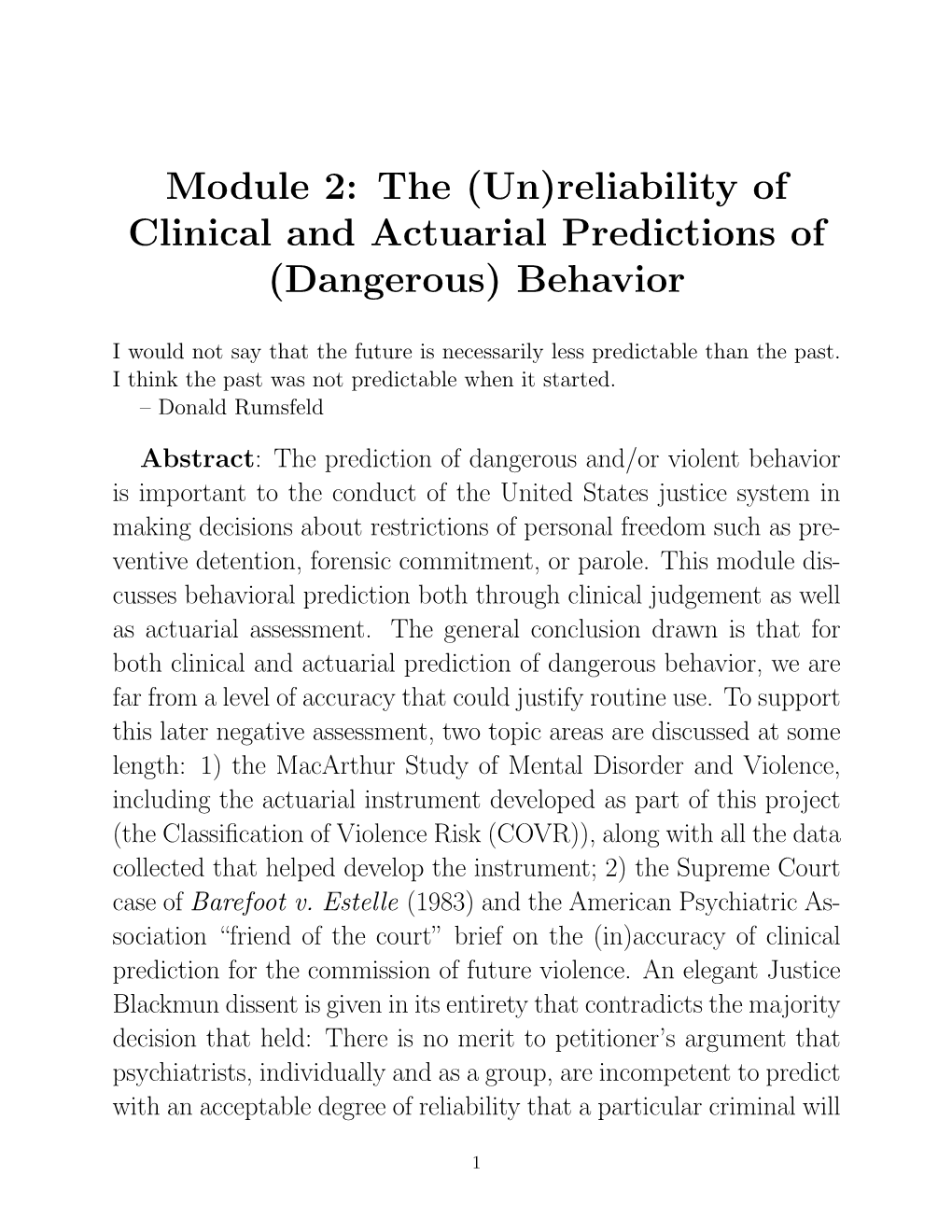 Module 2: the (Un)Reliability of Clinical and Actuarial Predictions of (Dangerous) Behavior