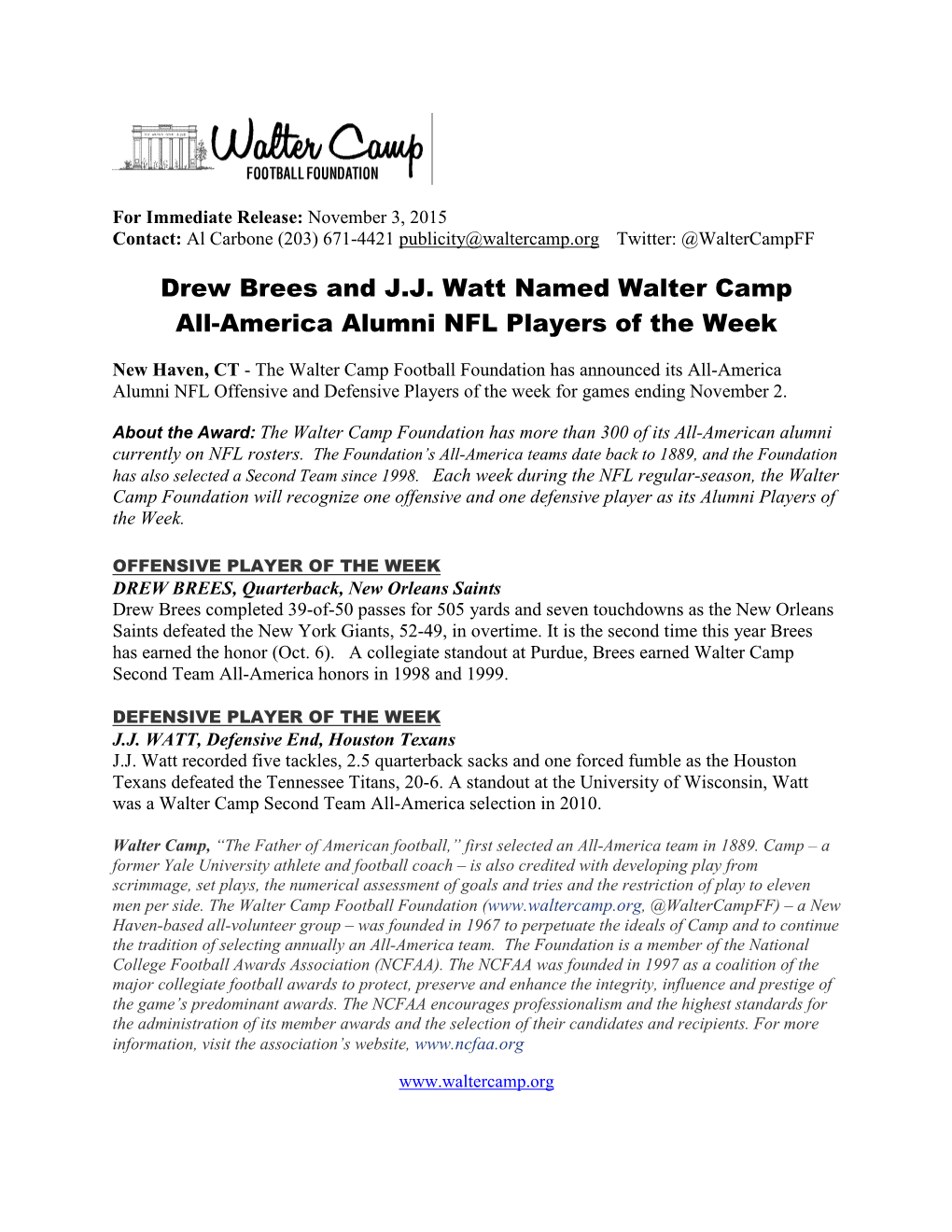 Drew Brees and J.J. Watt Named Walter Camp All-America Alumni NFL Players of the Week