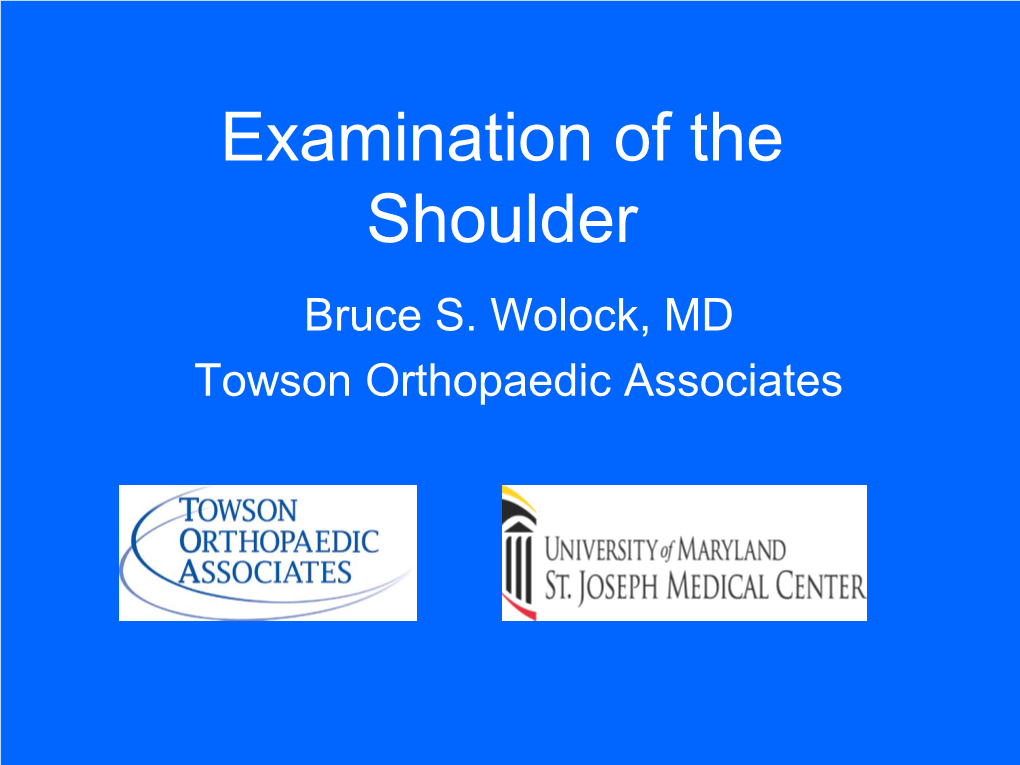 Examination of the Shoulder Bruce S