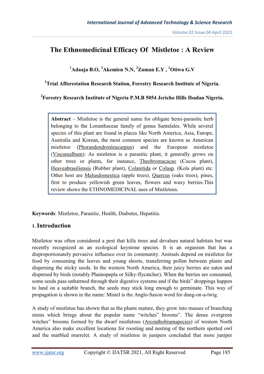 The Ethnomedicinal Efficacy of Mistletoe : a Review