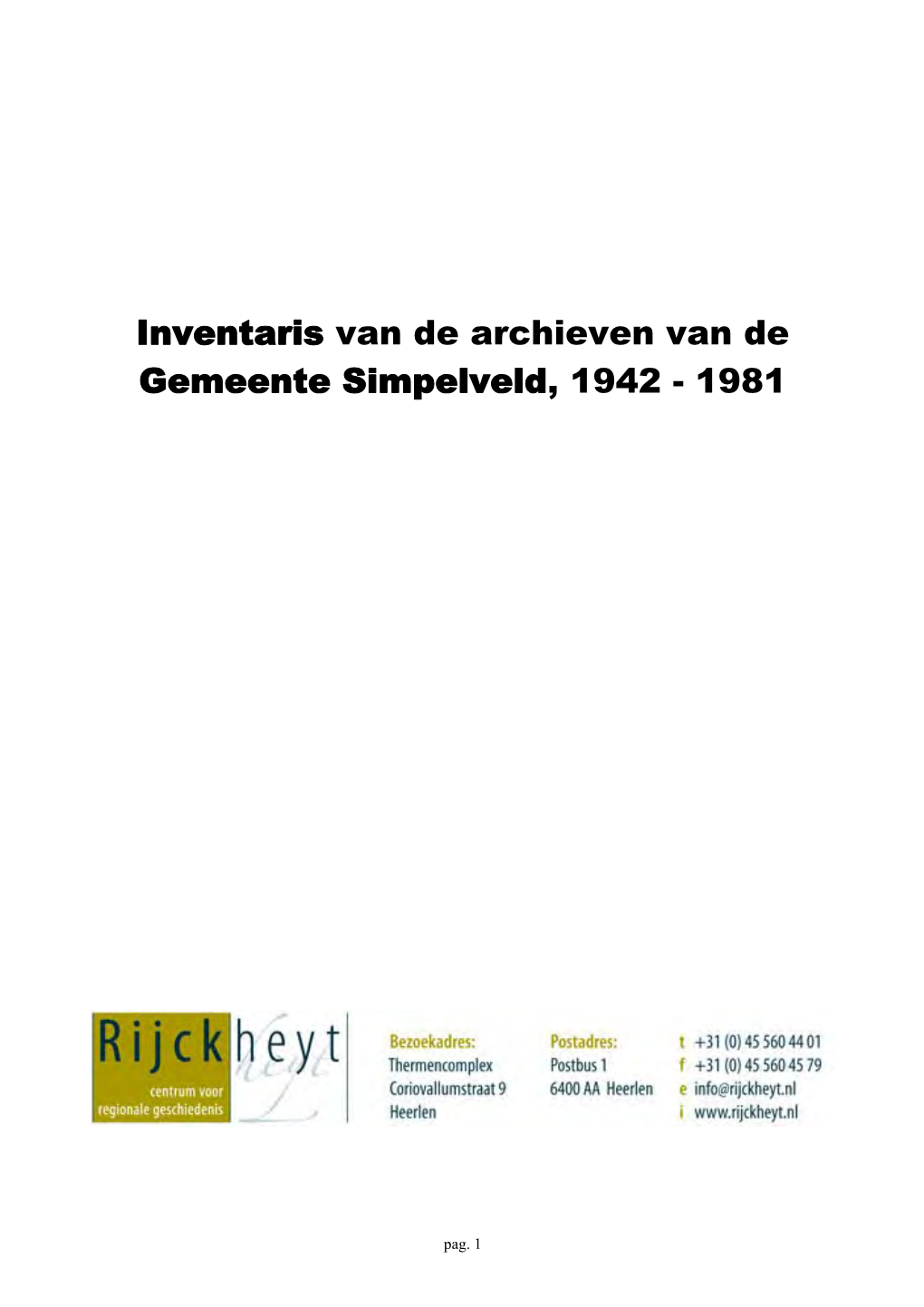 Inventaris Van De Gemeente Simpelveld, 1942